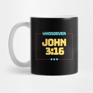 Whosoever | Christian Bible Verse John 3:16 Mug